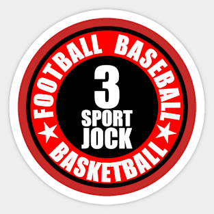 3 Sport Jock Football Baseball Basketball Sticker